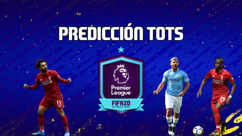 FIFA 20 predicción del TOTS de la Premier League este año TOTSSF