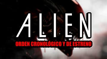 En Qu Orden Ver Todas Las Pel Culas De Alien Orden Cronol Gico Y