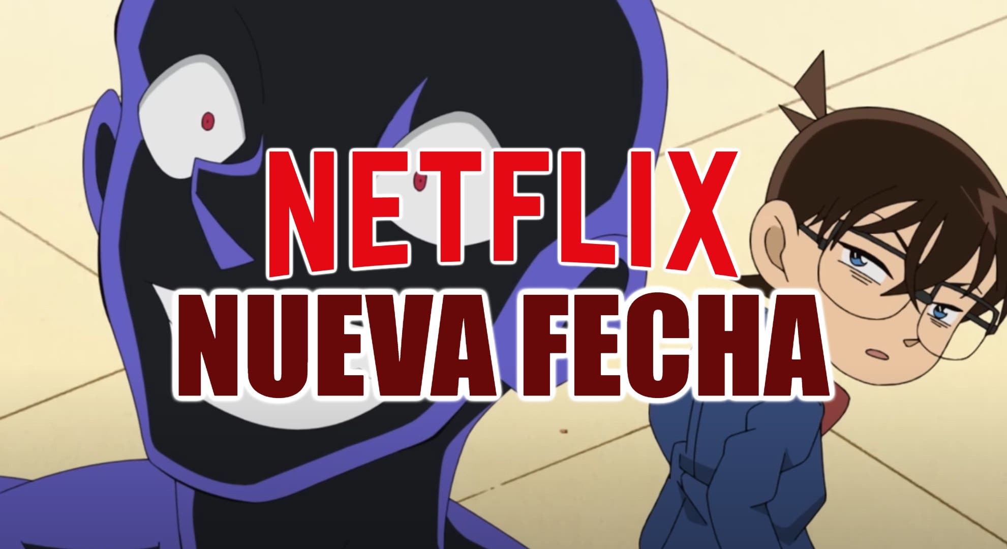 Detective Conan The Culprit Hanzawa Fecha Su Estreno En Netflix Por