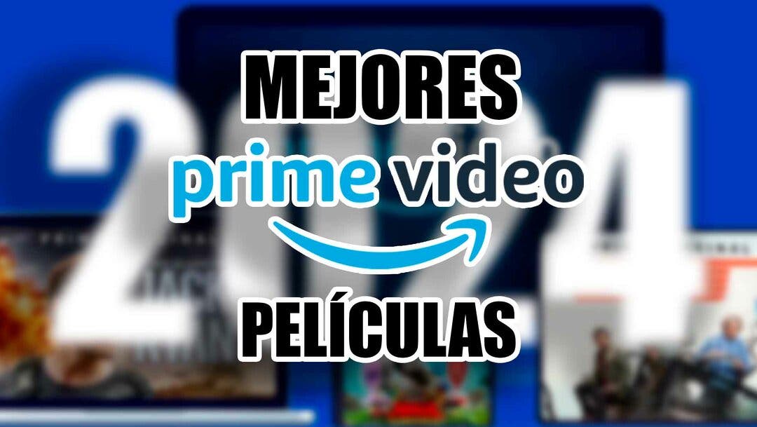 Las Mejores Pel Culas De Amazon Prime Video De Hasta La Fecha