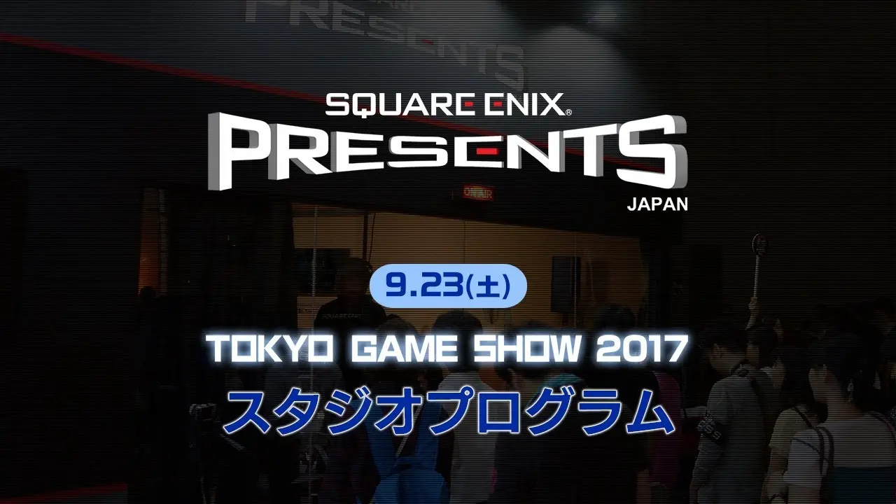 Imagen de Square Enix muestra su línea a seguir para el Tokyo Game Show 2017