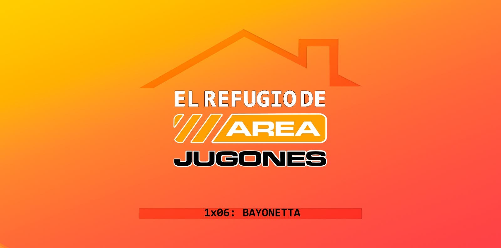 Imagen de Ya disponible el sexto episodio del podcast El Refugio de Areajugones