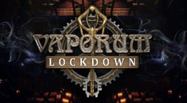 Imagen de La precuela de Vaporum, Lockdown, llegará a PC y consolas a principios de 2020