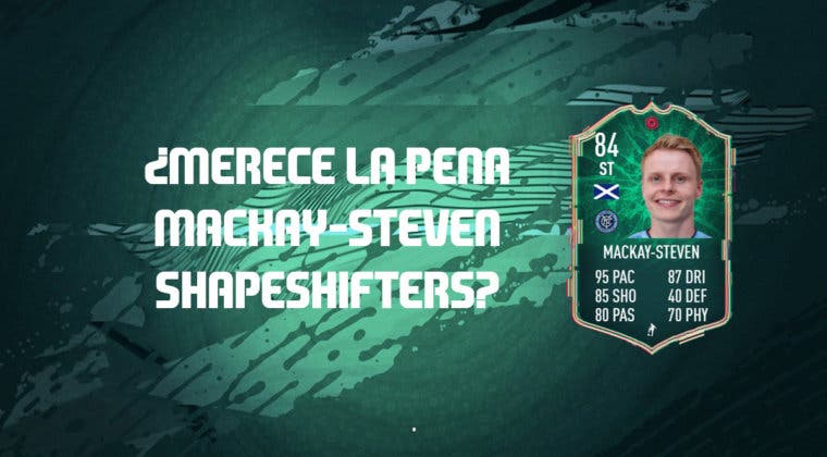 Imagen de FIFA 20: ¿Merece la pena Mackay-Steven Shapeshifters? + Solución de su SBC