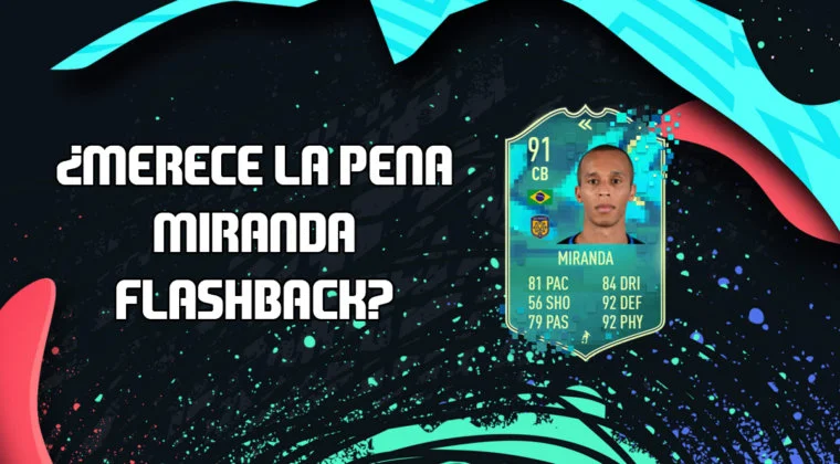 Imagen de FIFA 20: ¿Merece la pena Miranda Flashback? + Solución de su SBC