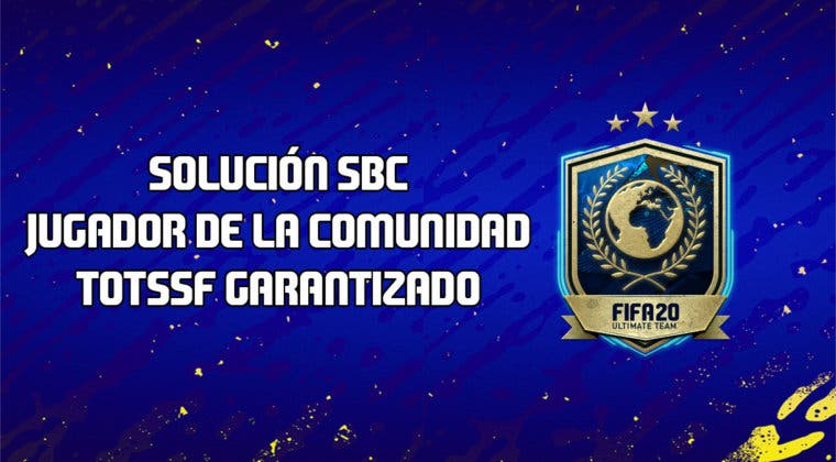 Imagen de FIFA 20: Solución al SBC jugador de la Comunidad TOTSSF garantizado
