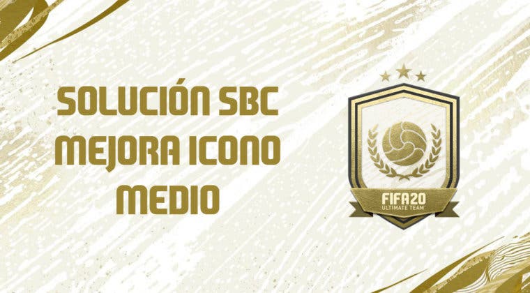 Imagen de FIFA 20: Solución al SBC 'Mejora Icono Medio'