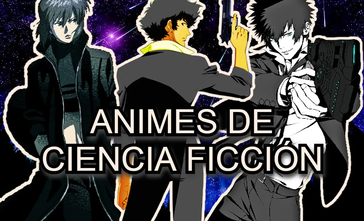 animes de ciencia de ficcion
