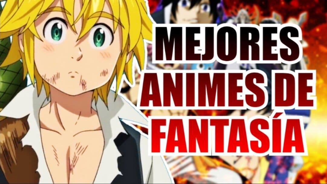 50 Mejores Series de Anime de Fantasía y Magia