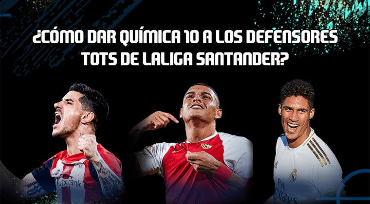 Imagen de FIFA 20: cómo incluir a los defensores del TOTS de la Liga Santander en híbridos