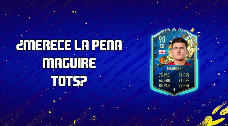 Imagen de FIFA 20: ¿Merece la pena Harry Maguire TOTS?