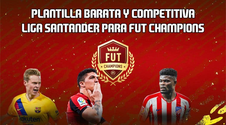 Imagen de FIFA 20: equipo barato pero muy competitivo de la Liga Santander para FUT Champions