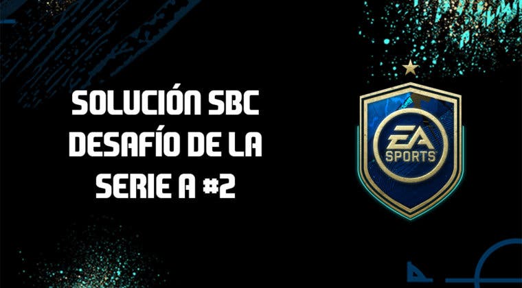 Imagen de FIFA 20: Solución al SBC 'Desafío de la Serie A' #2