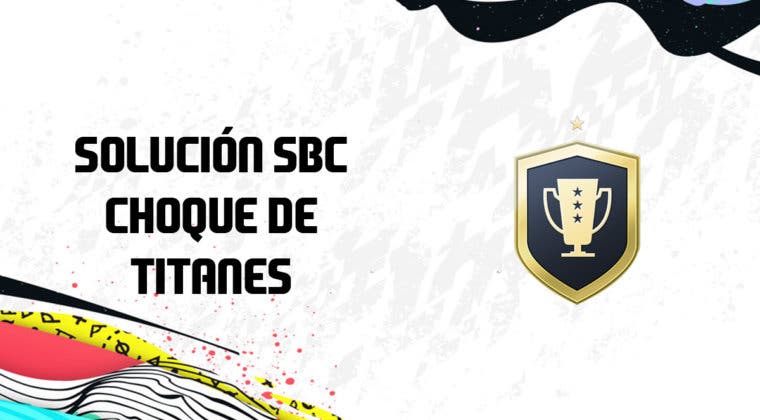 Imagen de FIFA 20: Solución al SBC 'Choque de titanes'