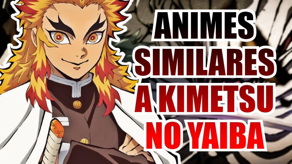 animes similares a kimetsu no yaiba