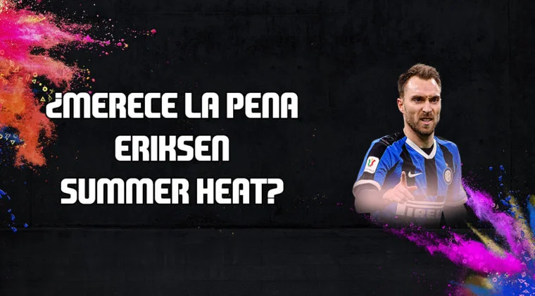 Imagen de FIFA 20: ¿Merece la pena Eriksen Summer Heat? + Solución de su SBC
