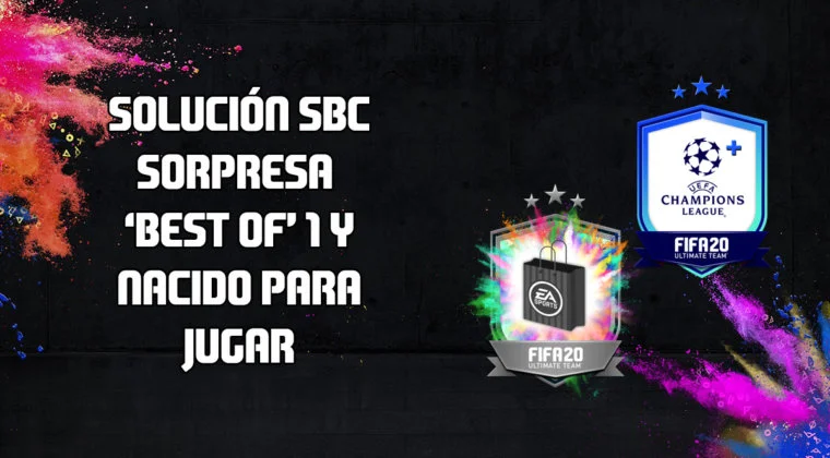 Imagen de FIFA 20: solución a los SBC's 'Sorpresa mejor lanzamiento 1' y 'Nacido para jugar'