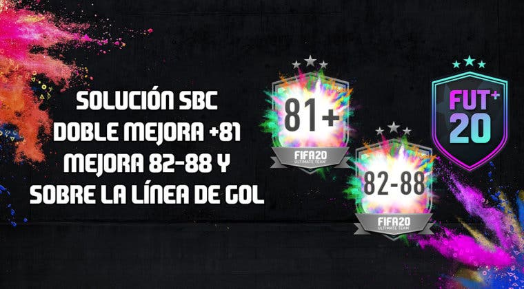 Imagen de FIFA 20: solución a los SBC's 'Doble mejora +81', 'Mejora 82-88' y 'Sobre la línea de gol'