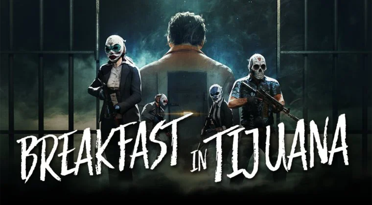 Imagen de La expansión Breakfast in Tijuana de Payday 2 ya se encuentra disponible