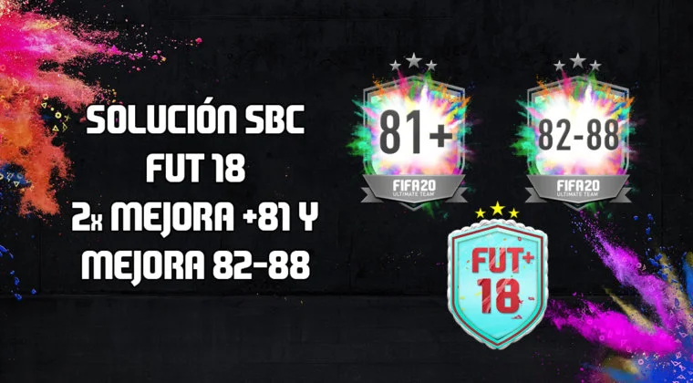 Imagen de FIFA 20: solución a los SBC's 'FUT 18', 'Doble mejora +81' y 'Mejora 82-88'
