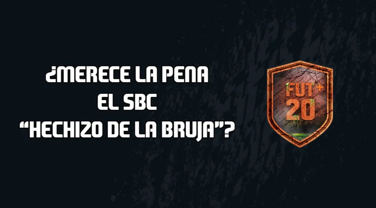 Imagen de FIFA 20: ¿Merece la pena el SBC "Hechizo de la bruja"?