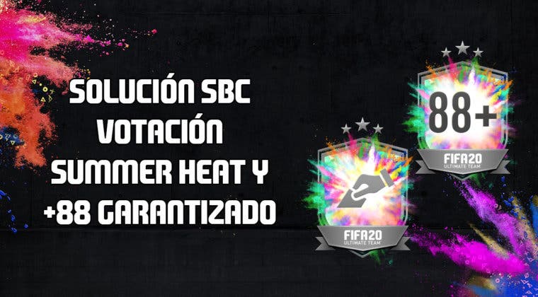 Imagen de FIFA 20: solución a los SBC's 'Votación Summer Heat' y '+88 garantizado'