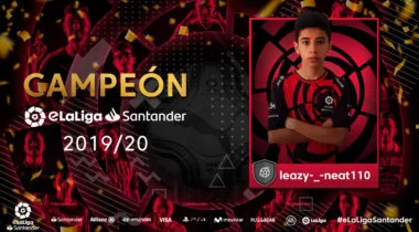 Imagen de LeazyNeat110 da la sorpresa y se proclama campeón de la  eLaLiga Santader de FIFA 20