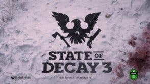 state of decay 3 lanzamiento