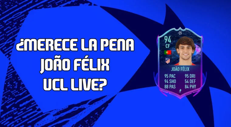 Imagen de FIFA 20: ¿Merece la pena Joao Félix UCL Live? + Solución de su SBC