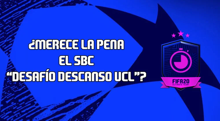 Imagen de FIFA 20: ¿Merece la pena el SBC "Desafío descanso UCL"? (23/08/2020)