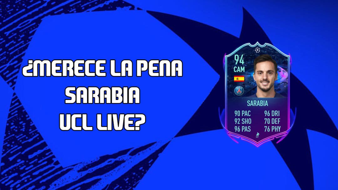 FIFA 20: ¿Merece la pena Pablo Sarabia UCL Live? + Solución de su SBC