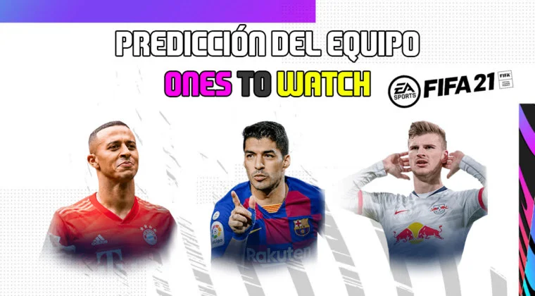 Imagen de FIFA 21: predicción del equipo Ones to Watch