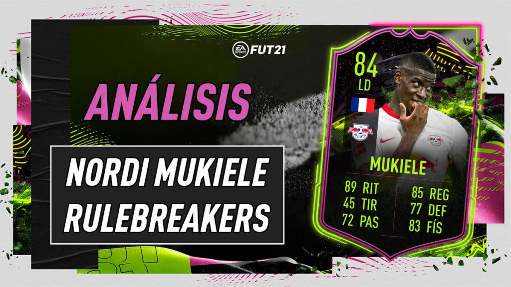 Portada Analisis Mukiele Rulebreakers FIFA 21