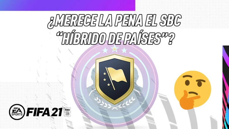 Híbrido de Países SBC FIFA 21 Ultimate Team