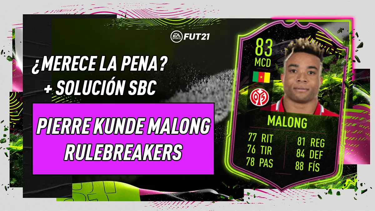 FIFA 21 Ultimate Team Malong Rulebreakers