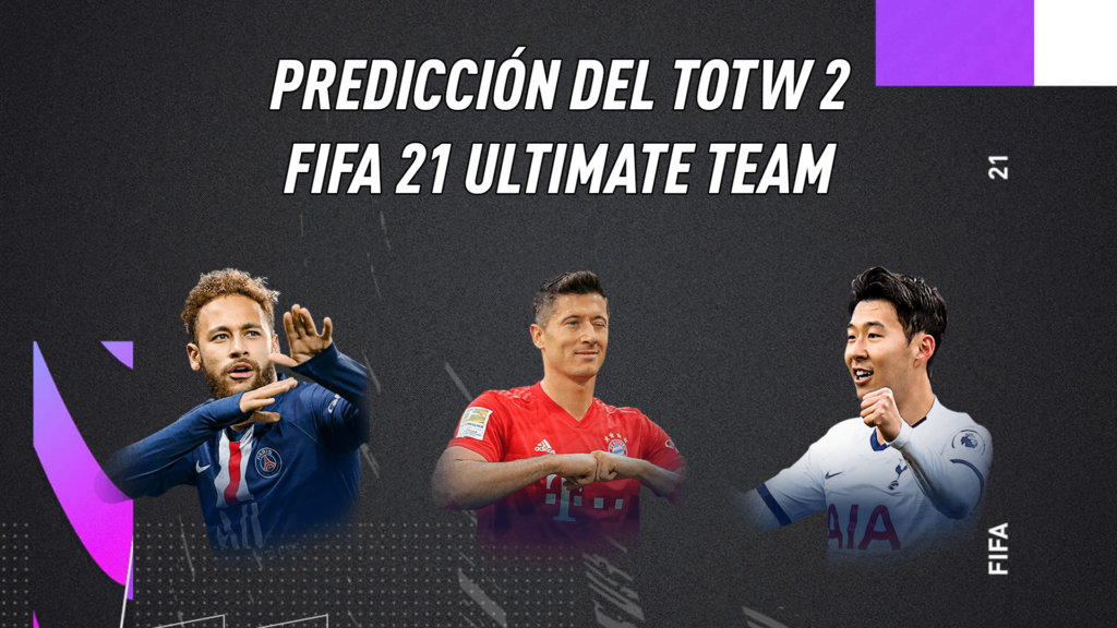 Predicción TOTW 2 FIFA 21 Ultimate Team