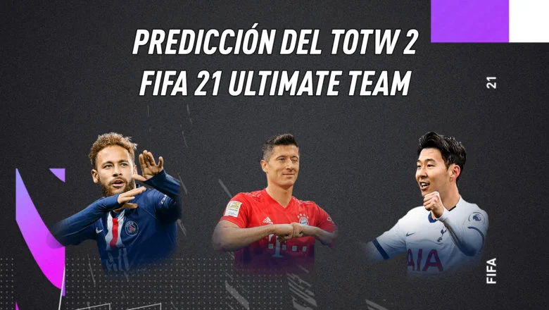 Predicción TOTW 2 FIFA 21 Ultimate Team