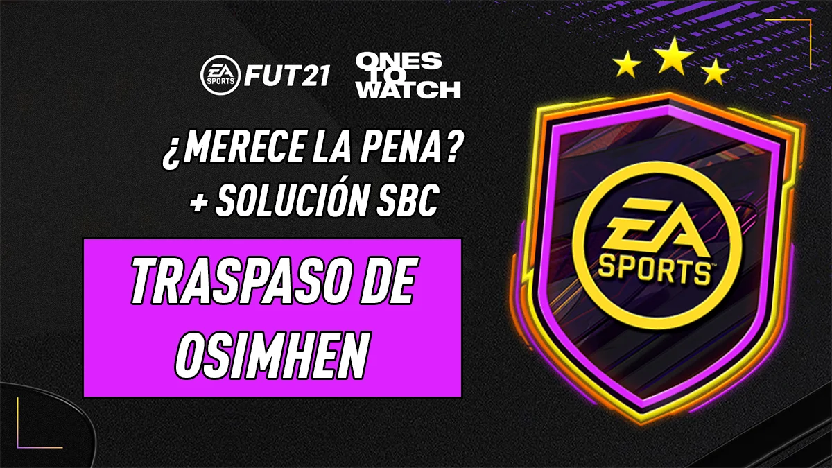 FIFA 21 Ultimate Team SBC Traspaso de Osimhen