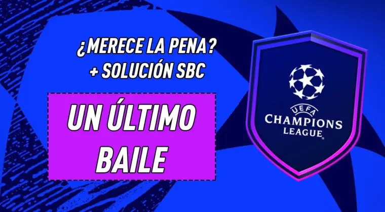 Imagen de FIFA 21: ¿Merece la pena el SBC "Un último baile"?