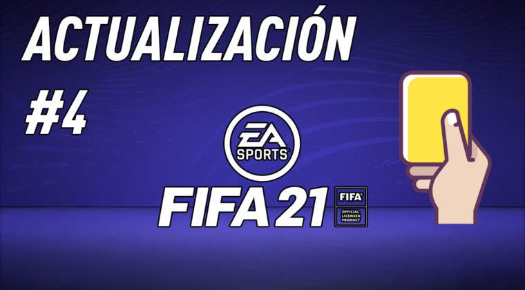 Imagen de FIFA 21: estas son las novedades de la actualización #4