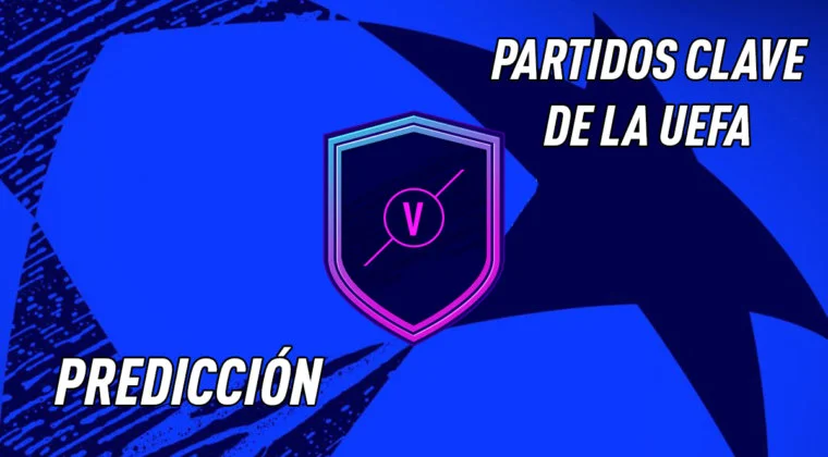 Imagen de FIFA 21: predicción del SBC "Partidos Clave de la UEFA" (24-02-2021) + Posibles inversiones