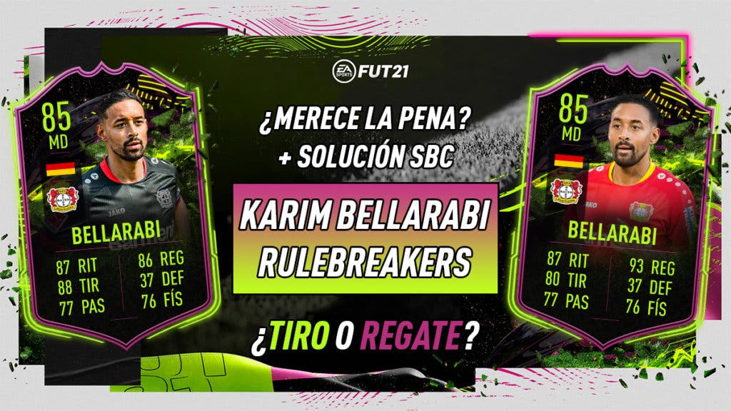 FIFA 21 Ultimate Team SBC Karim Bellarabi Rulebreakers