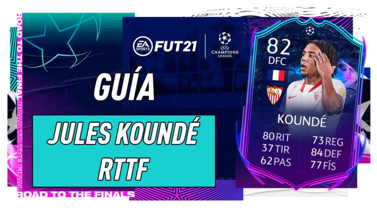 Imagen de FIFA 21: guía para conseguir a Jules Koundé RTTF