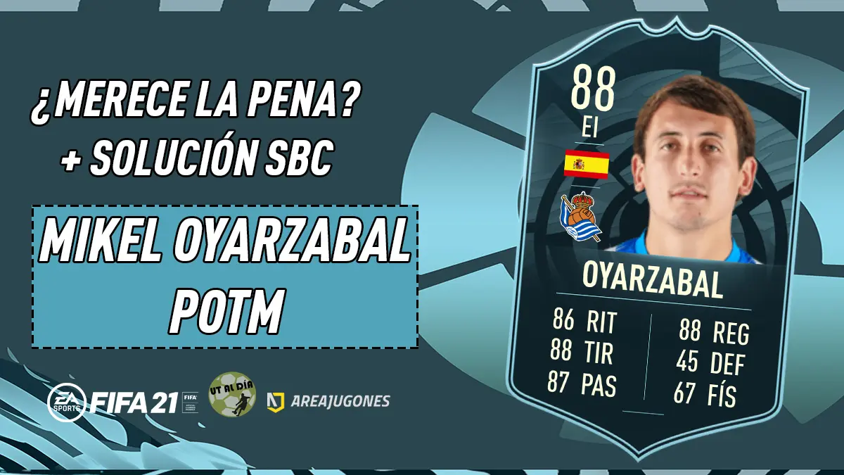 FIFA 21 Ultimate Team POTM Octubre LaLiga Santander Oyarzabal