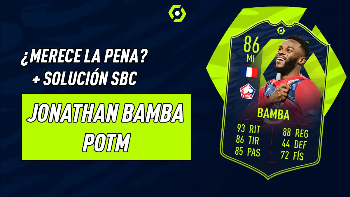 FIFA 21 Ultimate Team SBC Bamba POTM Ligue 1 Octubre