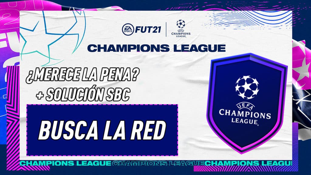 FIFA 21 Ultimate Team SBC Busca la red Champions League