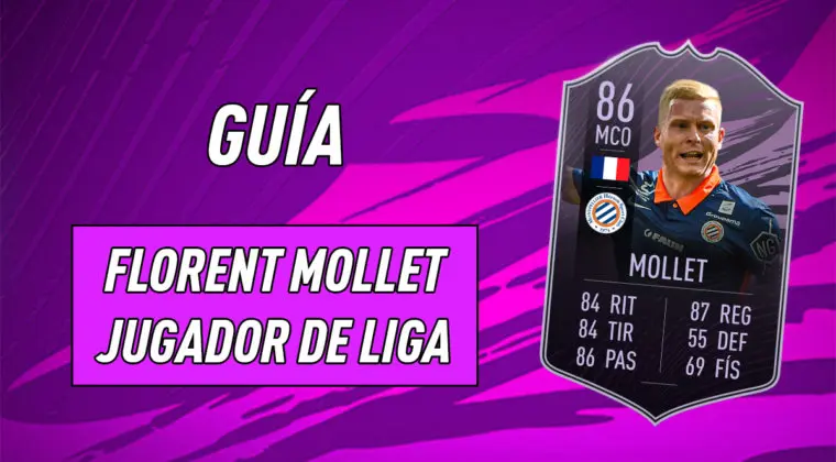 Imagen de FIFA 21: guía para conseguir a Florent Mollet Jugador de Liga