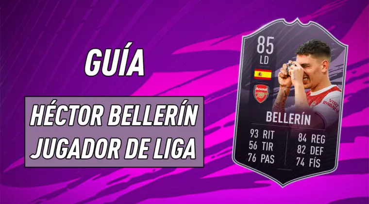 Imagen de FIFA 21: guía para conseguir a Héctor Bellerín Jugador de Liga