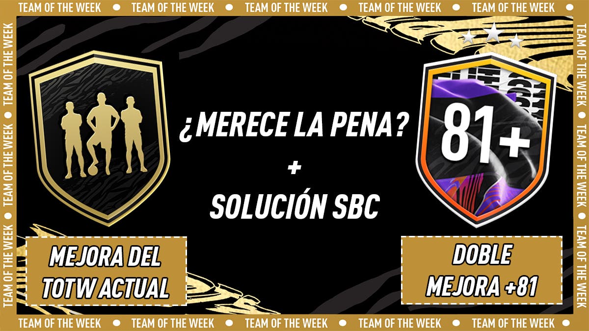 FIFA 21 Ultimate Team SBC Mejora TOTW +81