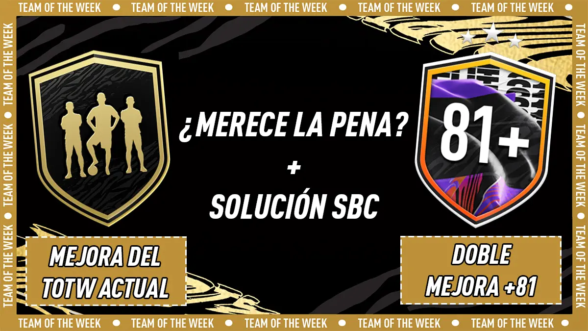 FIFA 21 Ultimate Team SBC Mejora TOTW +81
